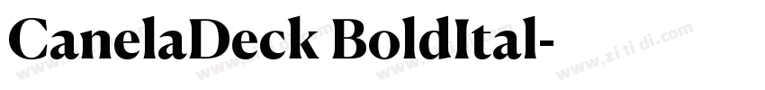 CanelaDeck BoldItal字体转换